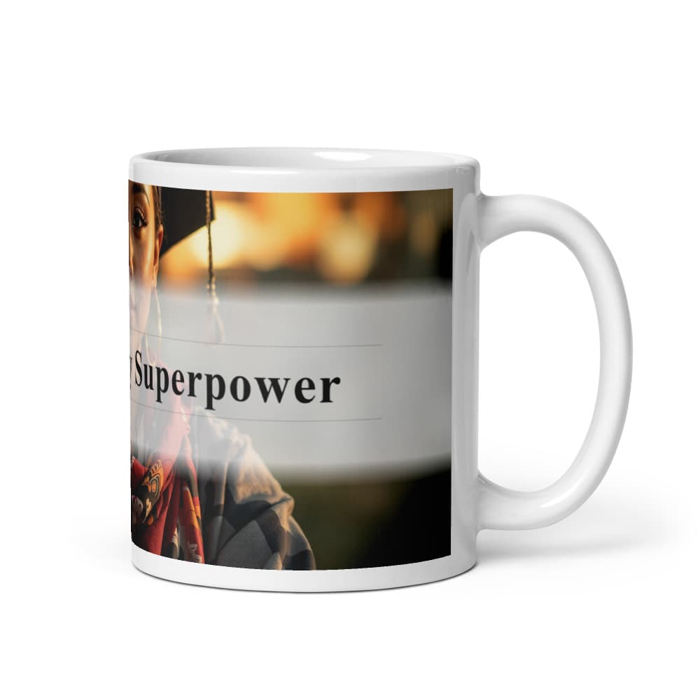 Teaching Is My Superpower — Mug 11oz